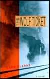 The Wolf Ticket